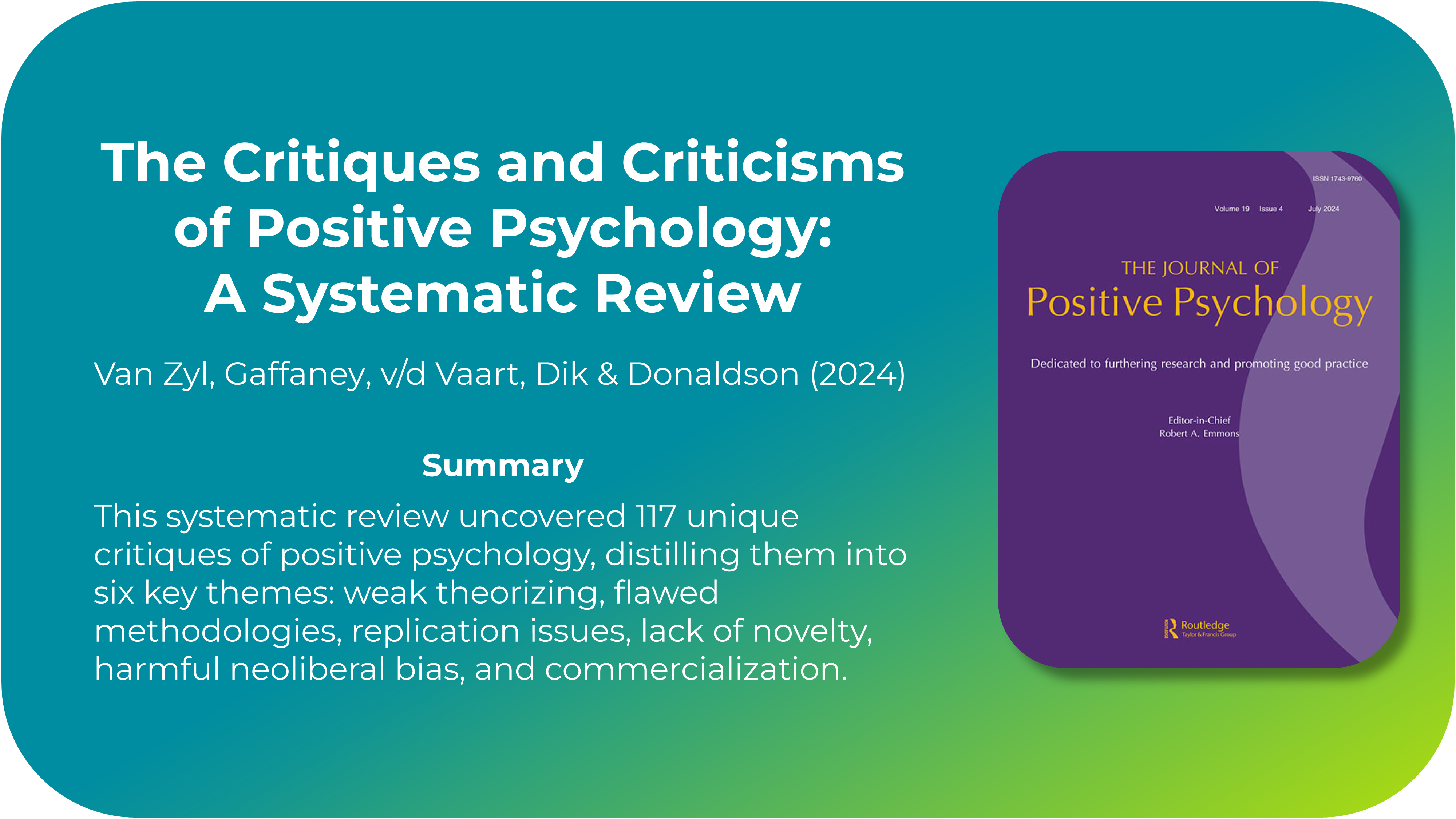 The Critiques and Criticisms of Positive Psychology: A Systematic Review